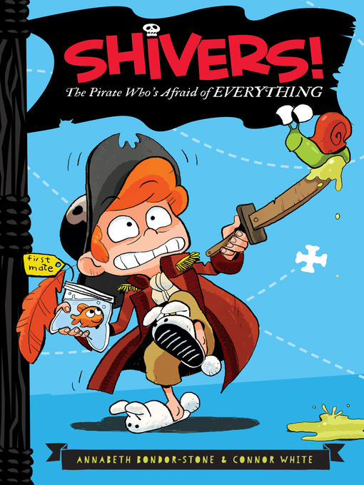 Title details for The Pirate Who's Afraid of Everything by Annabeth Bondor-Stone - Wait list